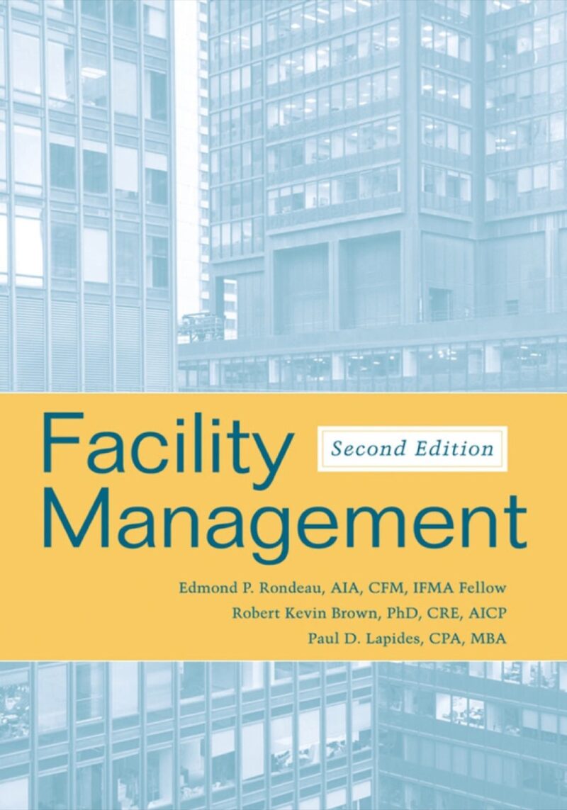 Facility Management 2nd Edition