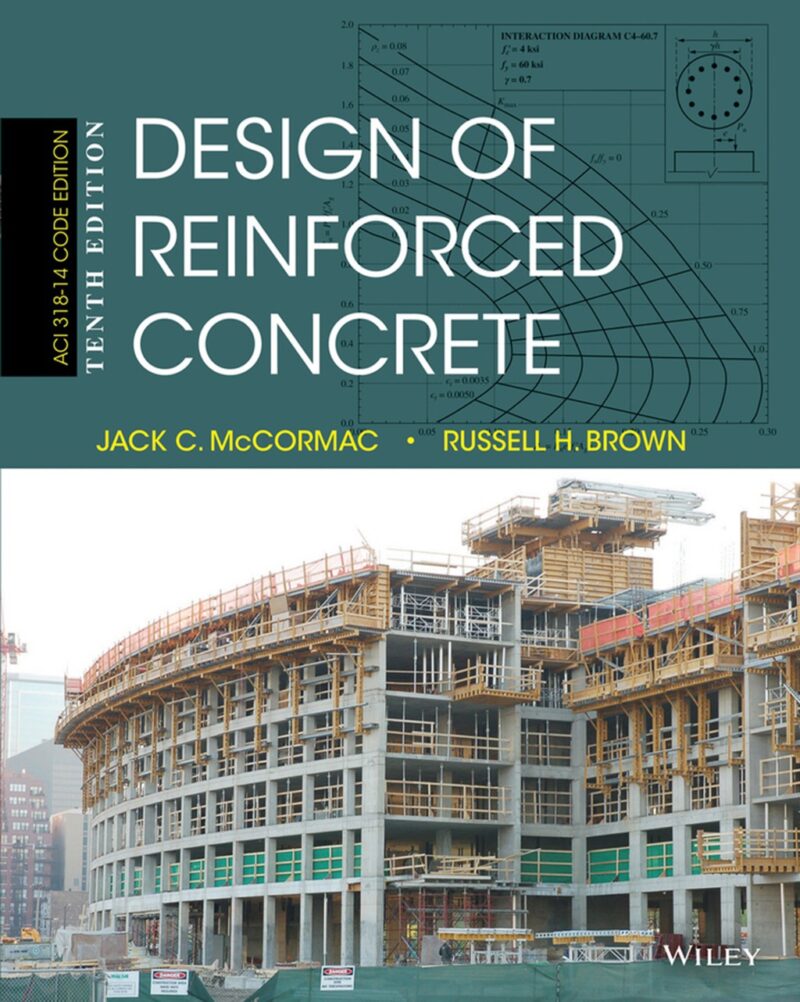 Design of Reinforced Concrete 10th Edition