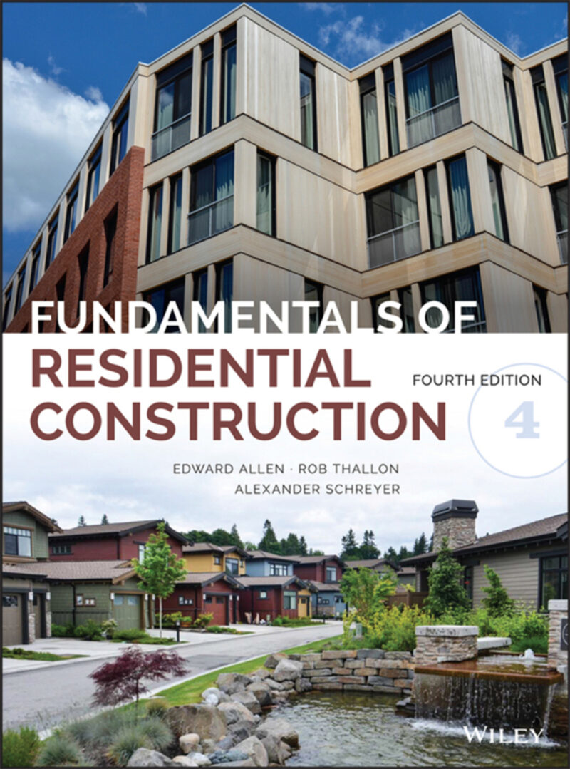 Fundamentals of Residential Construction 4th Edition