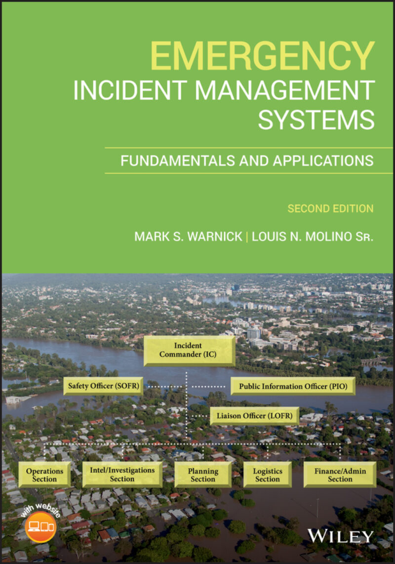 Emergency Incident Management Systems 2nd Edition Fundamentals and Applications