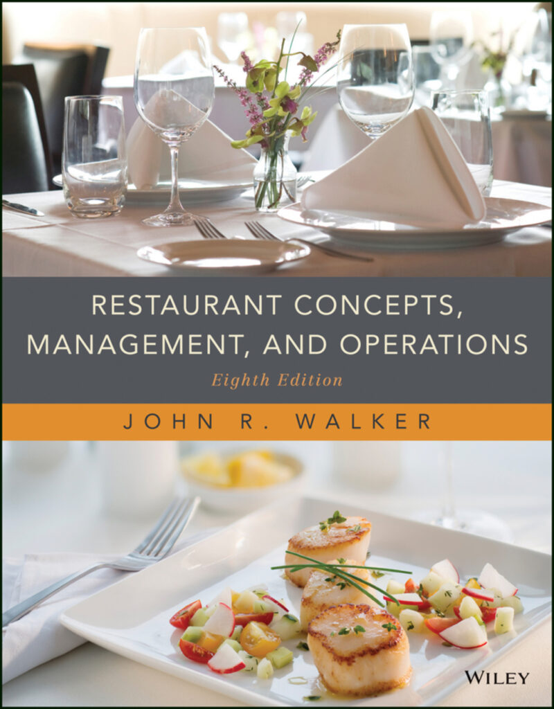 Restaurant Concepts, Management, and Operations 8th Edition
