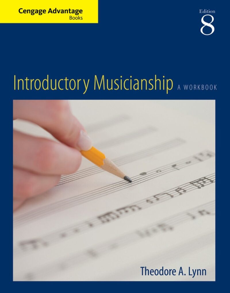 Cengage Advantage Books - Introductory Musicianship 8th Edition