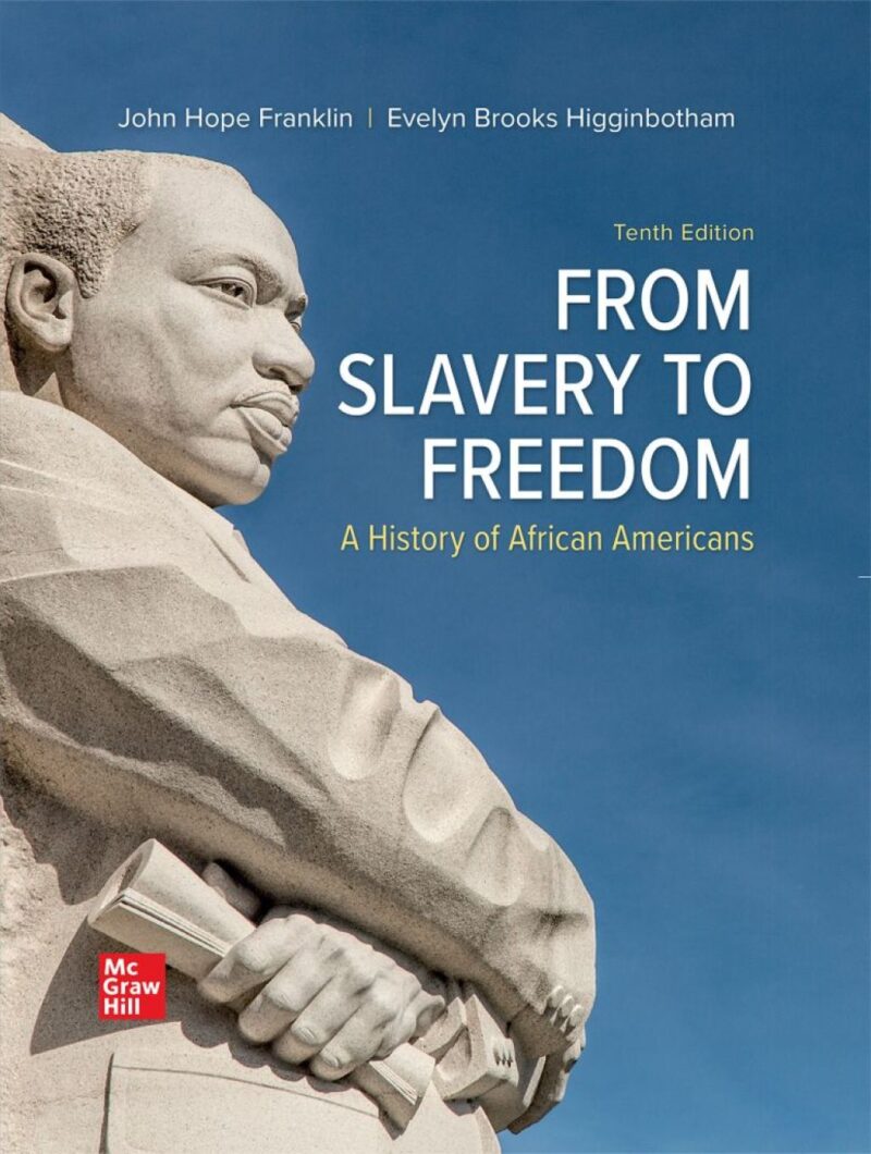 From Slavery to Freedom 10th Edition
