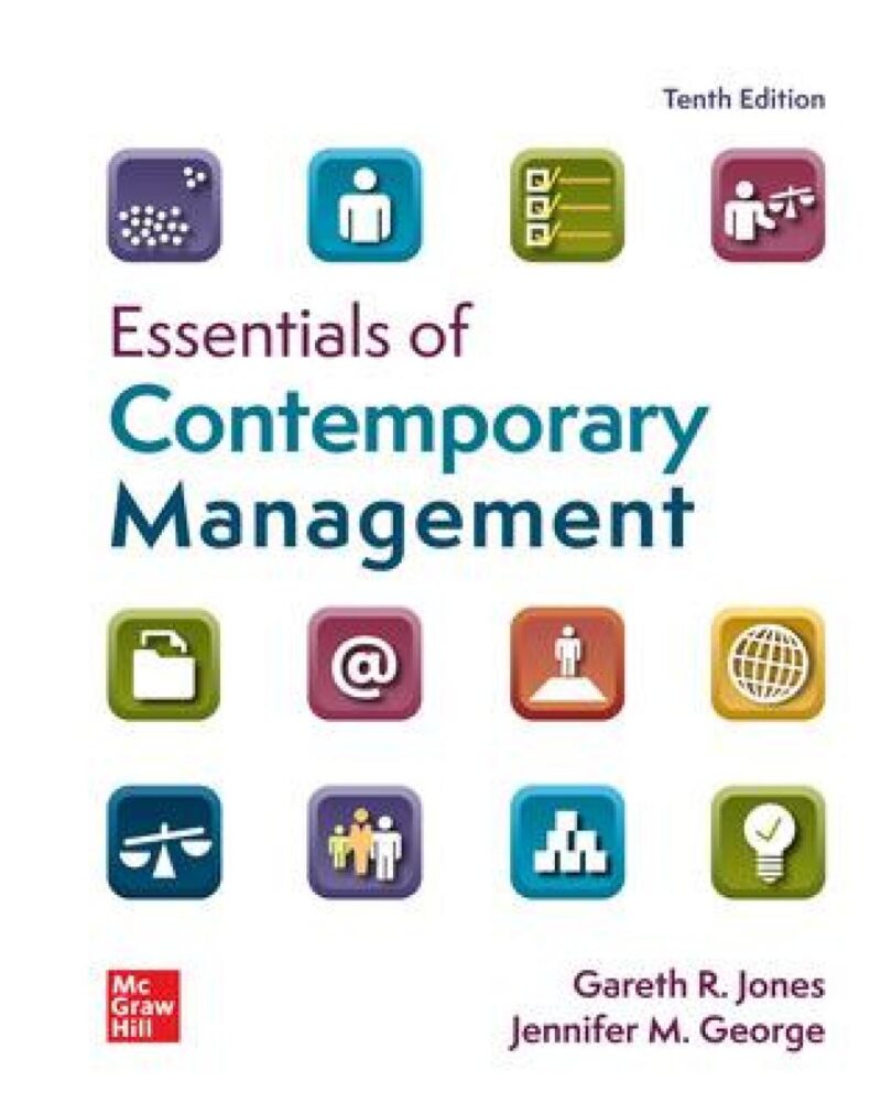 Essentials of Contemporary Management 10th Edition