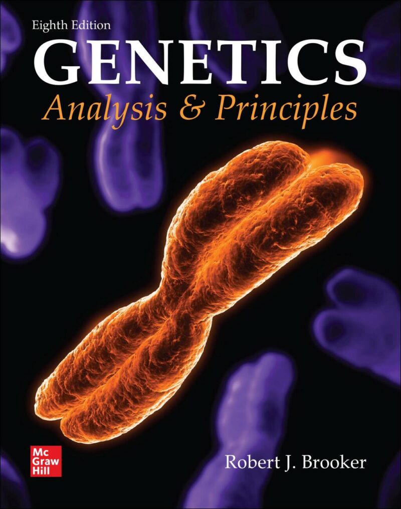 Genetics - Analysis and Principles 8th Edition