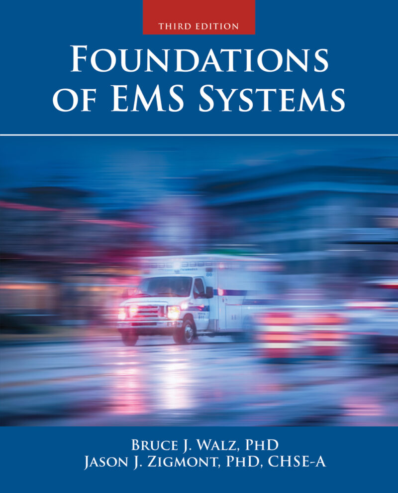 Foundations of EMS Systems 3rd Edition
