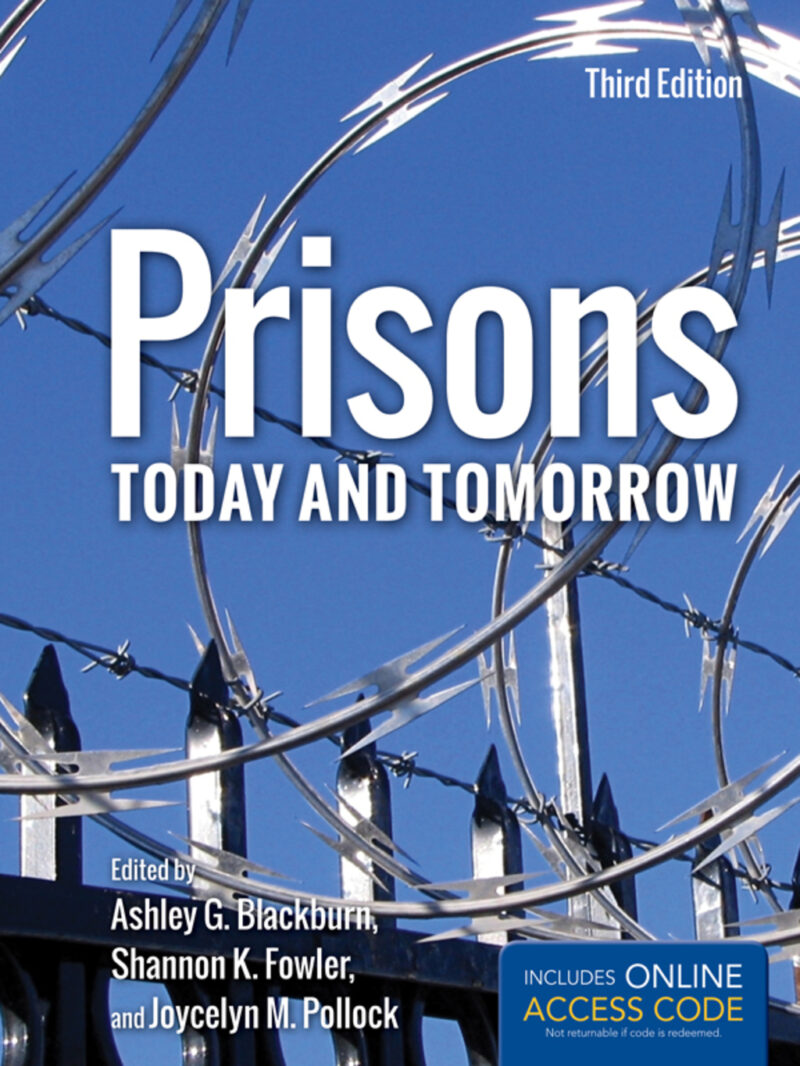 Prisons Today and Tomorrow 3rd Edition