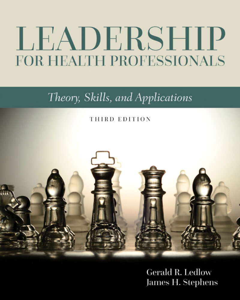 Leadership for Health Professionals 3rd Edition