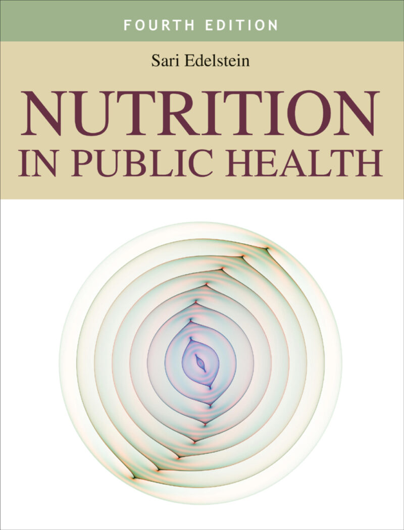 Nutrition in Public Health 4th Edition
