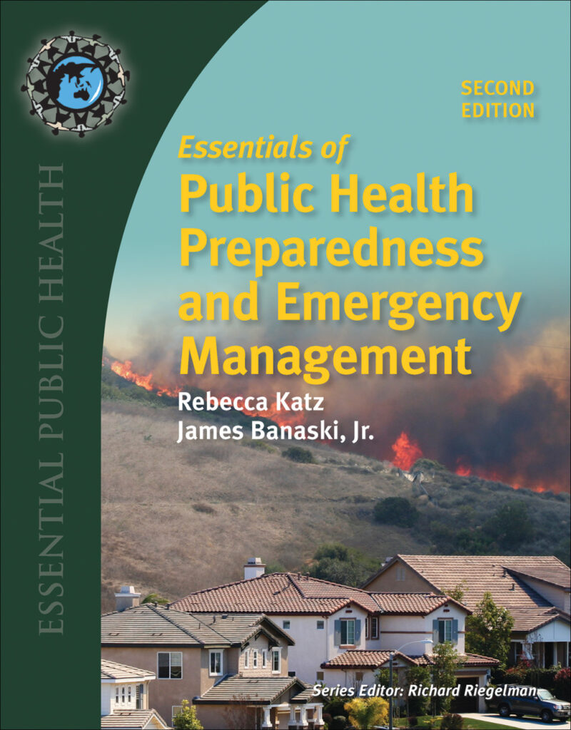Essentials of Public Health Preparedness and Emergency Management 2nd Edition