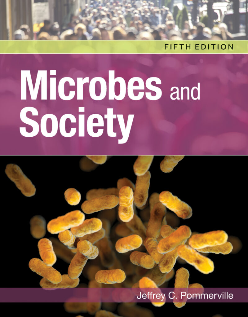 Microbes and Society 5th Edition