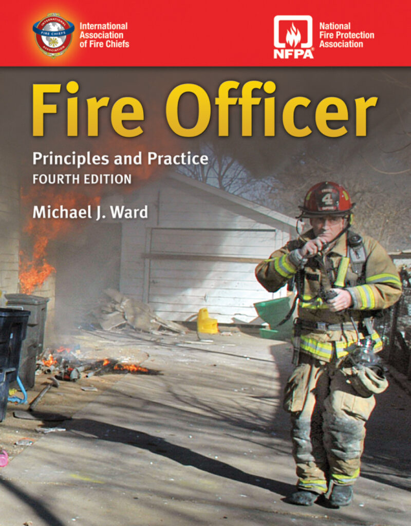 Fire Officer - Principles and Practice 4th Edition