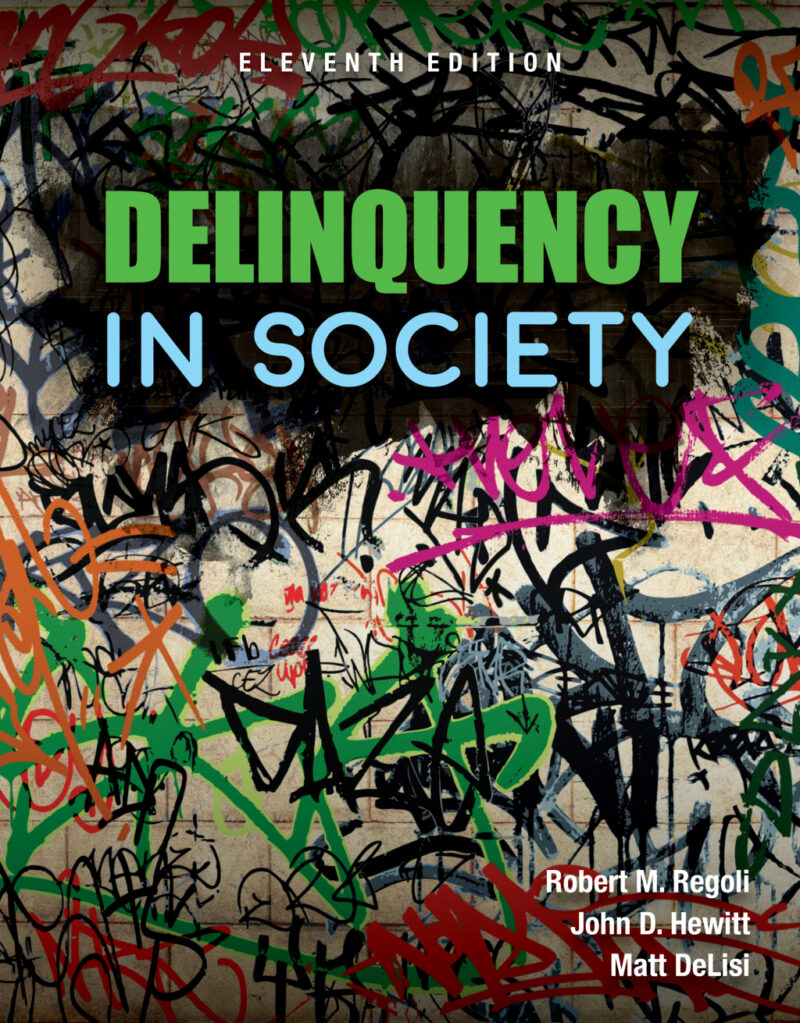 Delinquency in Society 11th Edition