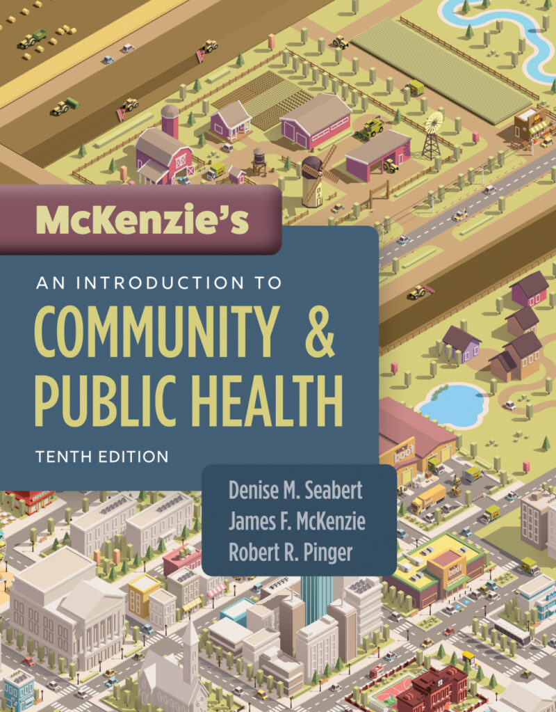 McKenzie's An Introduction to Community and Public Health 10th Edition