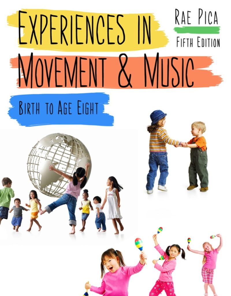 Experiences in Movement and Music 5th Edition