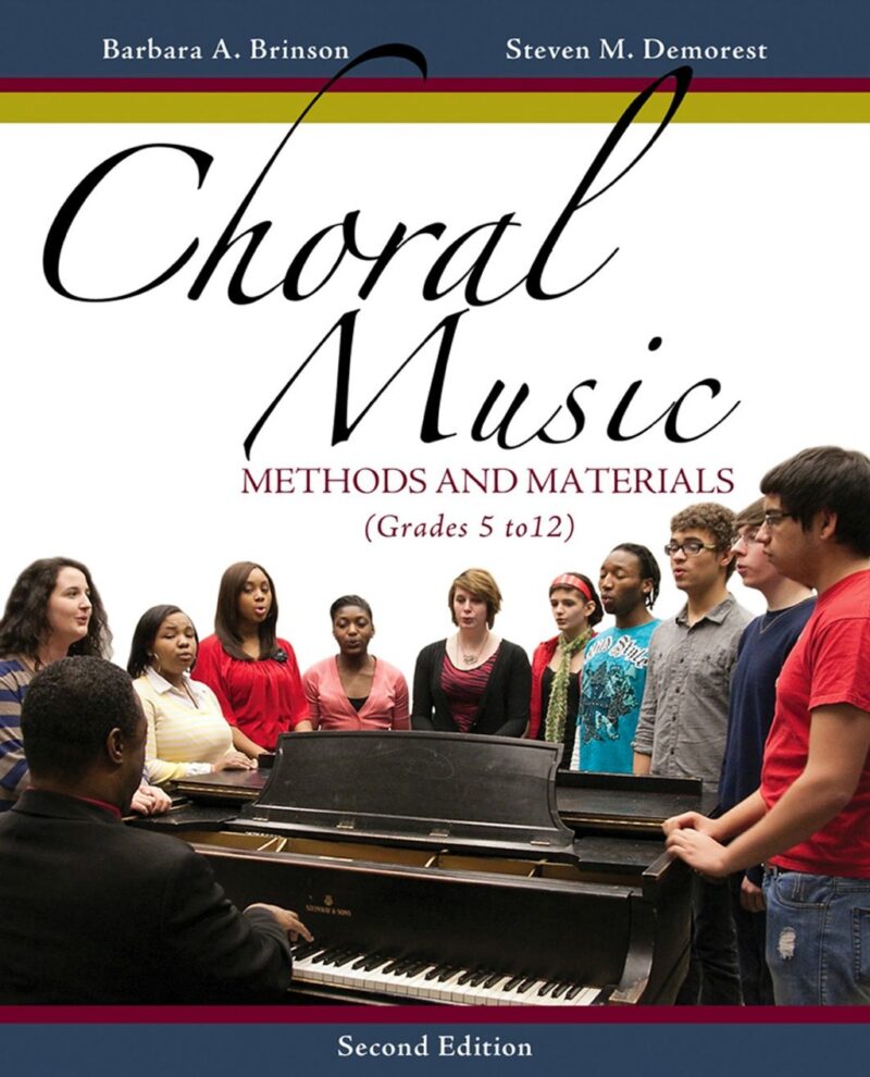 Choral Music - Methods and Materials 2nd Edition