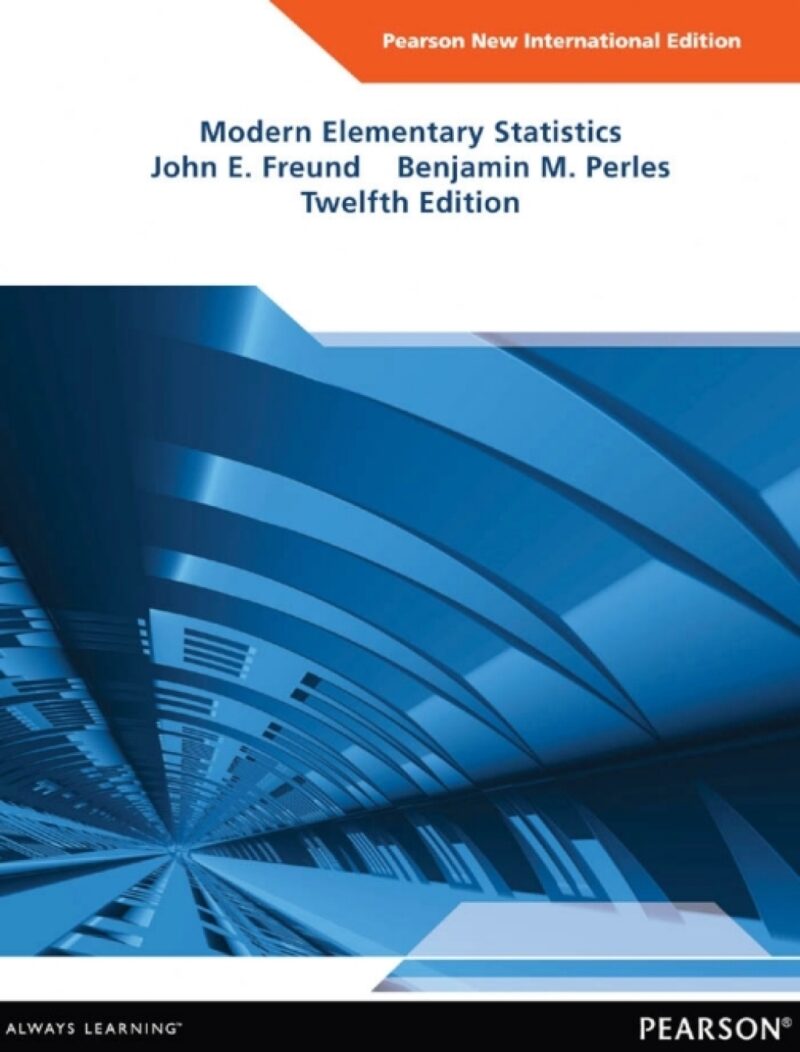 Modern Elementary Statistics - Pearson New International Edition 12th Edition