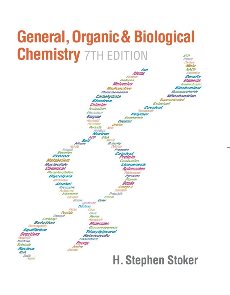 General, Organic, and Biological Chemistry 7th Edition