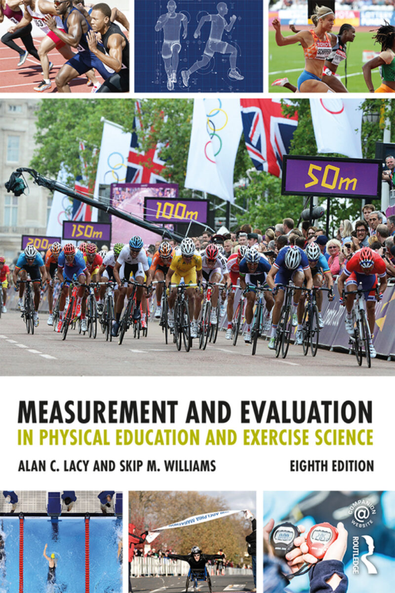 Measurement and Evaluation in Physical Education and Exercise Science 8th Edition