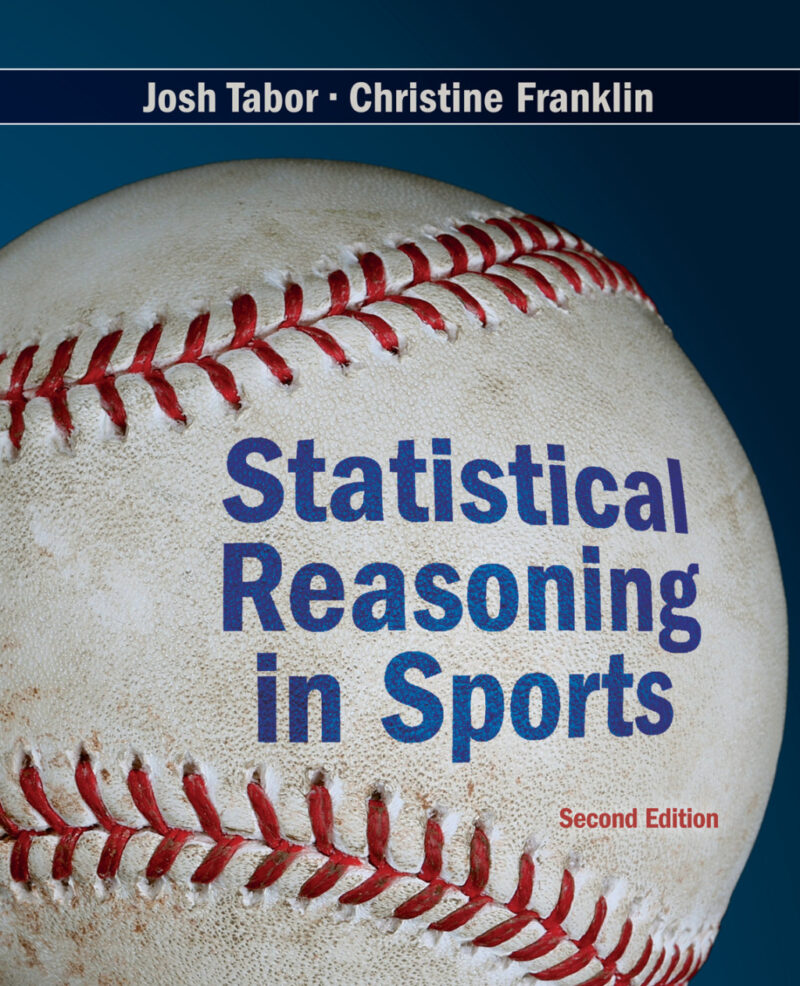 Statistical Reasoning in Sports 2nd Edition