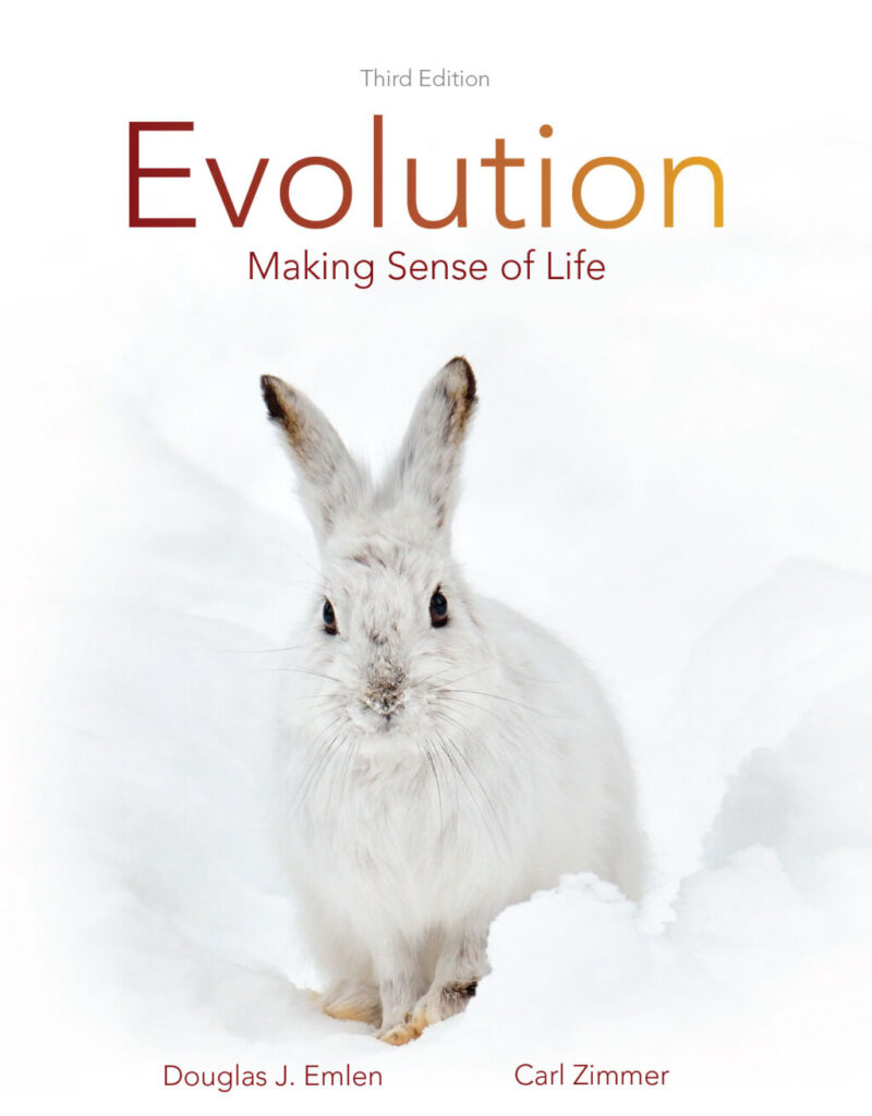 Evolution 3rd Edition Making Sense of Life