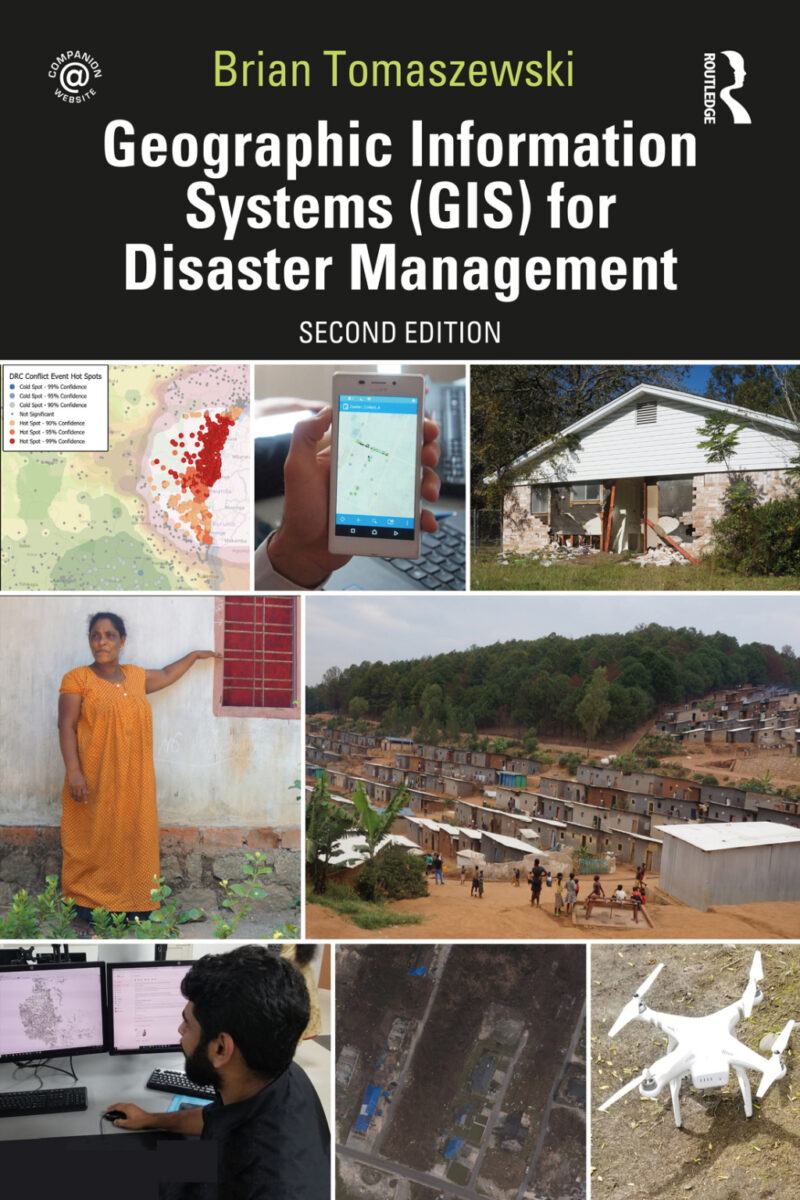 Geographic Information Systems GIS for Disaster Management 2nd Edition
