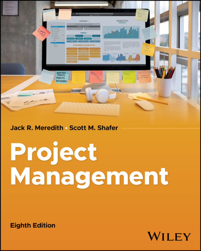 Project Management in Practice 8th Edition