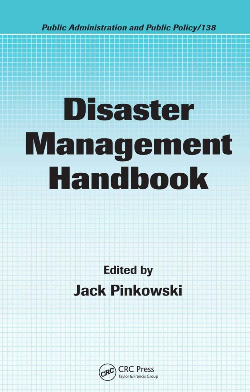 Disaster Management Handbook 1st edition