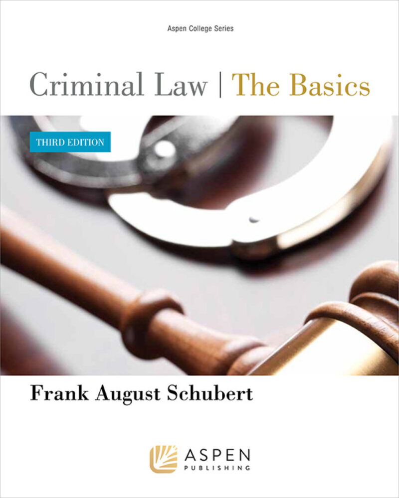 Criminal Law 3rd Edition The Basics