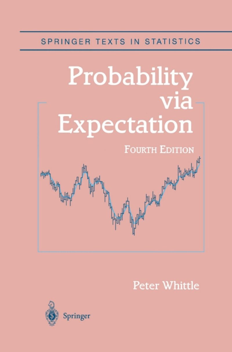 Probability via Expectation 4th Edition