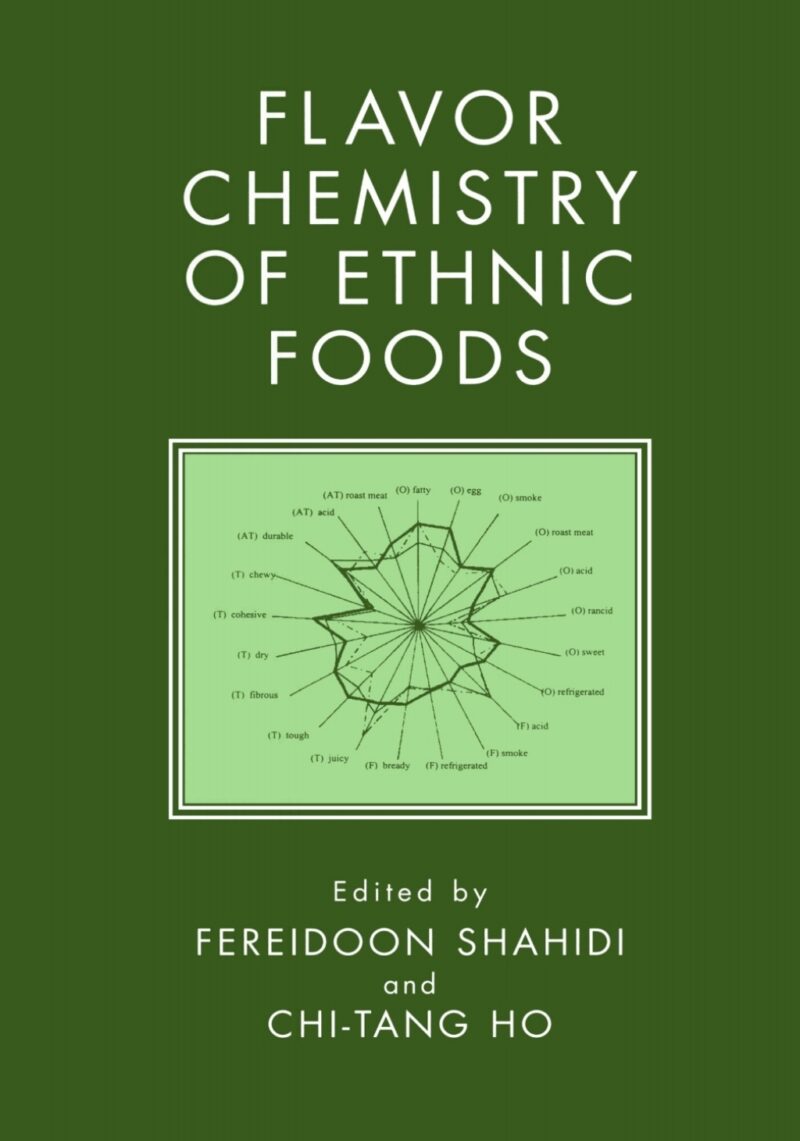 Flavor Chemistry of Ethnic Foods 1st Edition