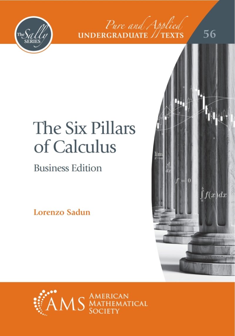 The Six Pillars of Calculus - Business Edition