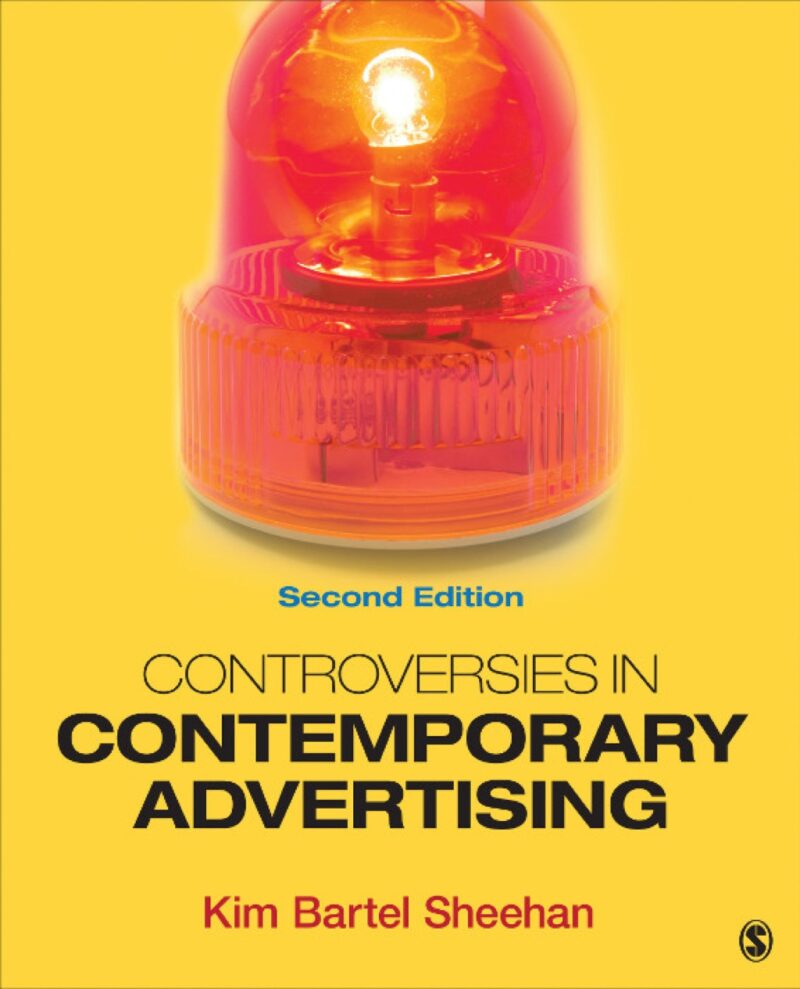 Controversies in Contemporary Advertising 2nd Edition