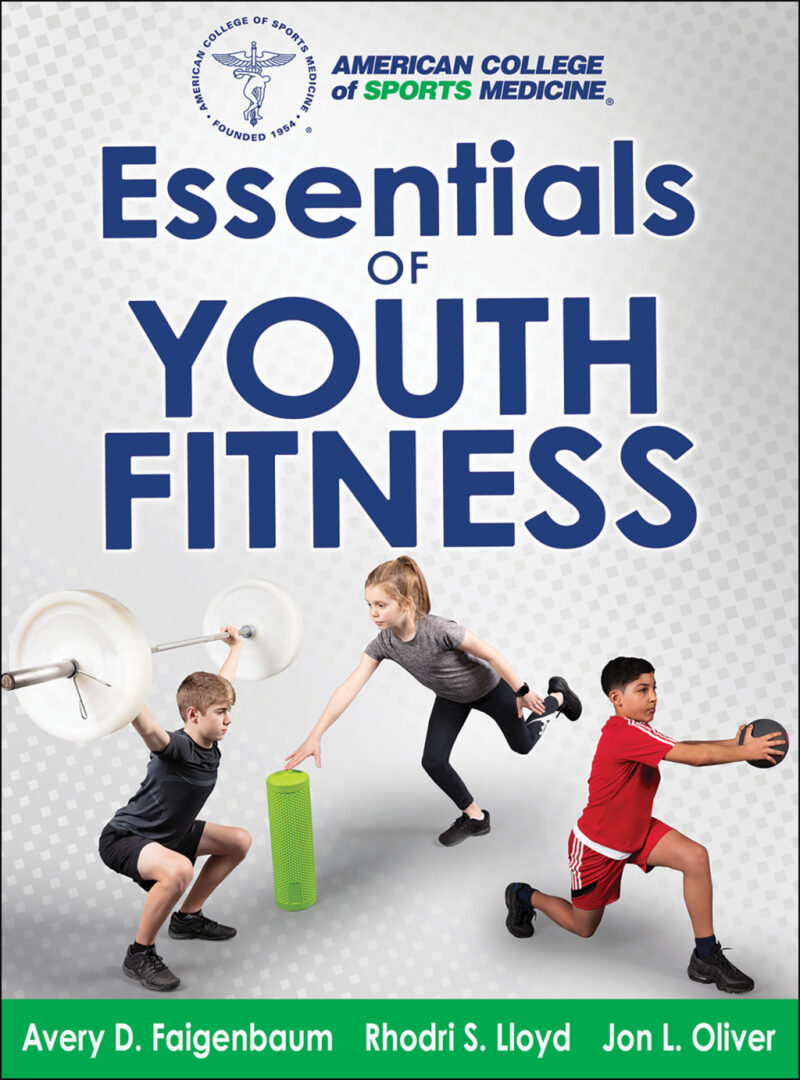 Essentials of Youth Fitness 1st edition