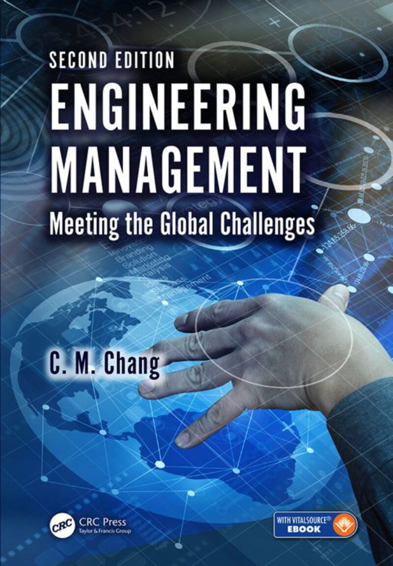 Engineering Management 2nd Edition Meeting the Global Challenges