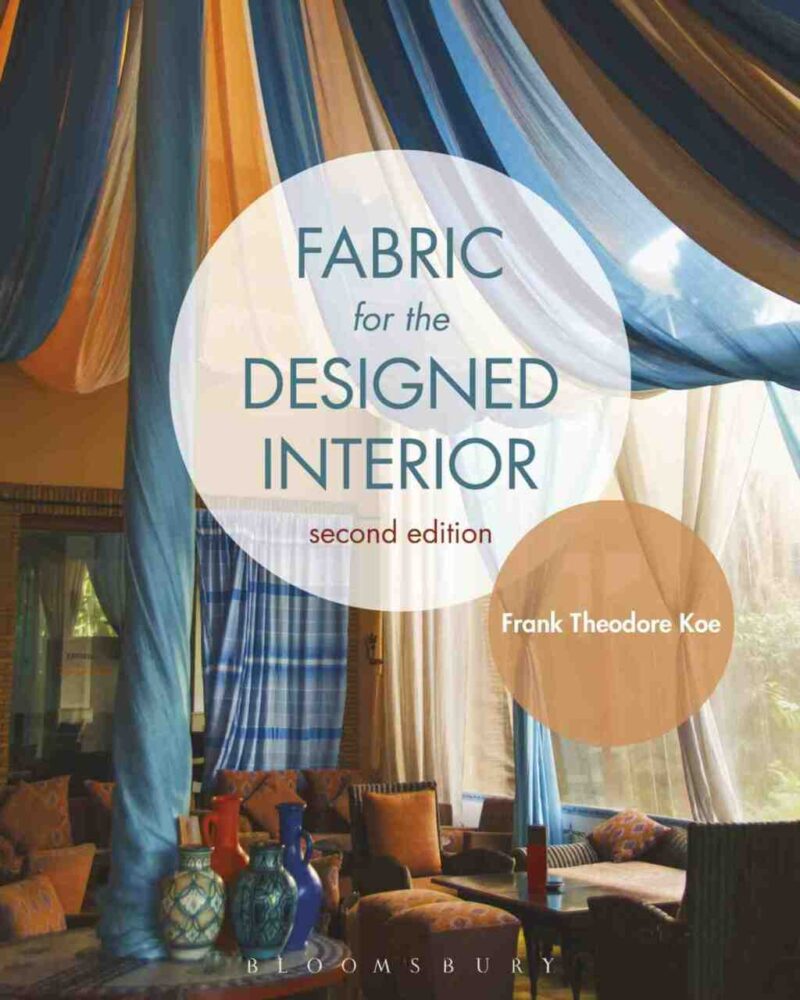 Fabric for the Designed Interior 2nd Edition with STUDIO