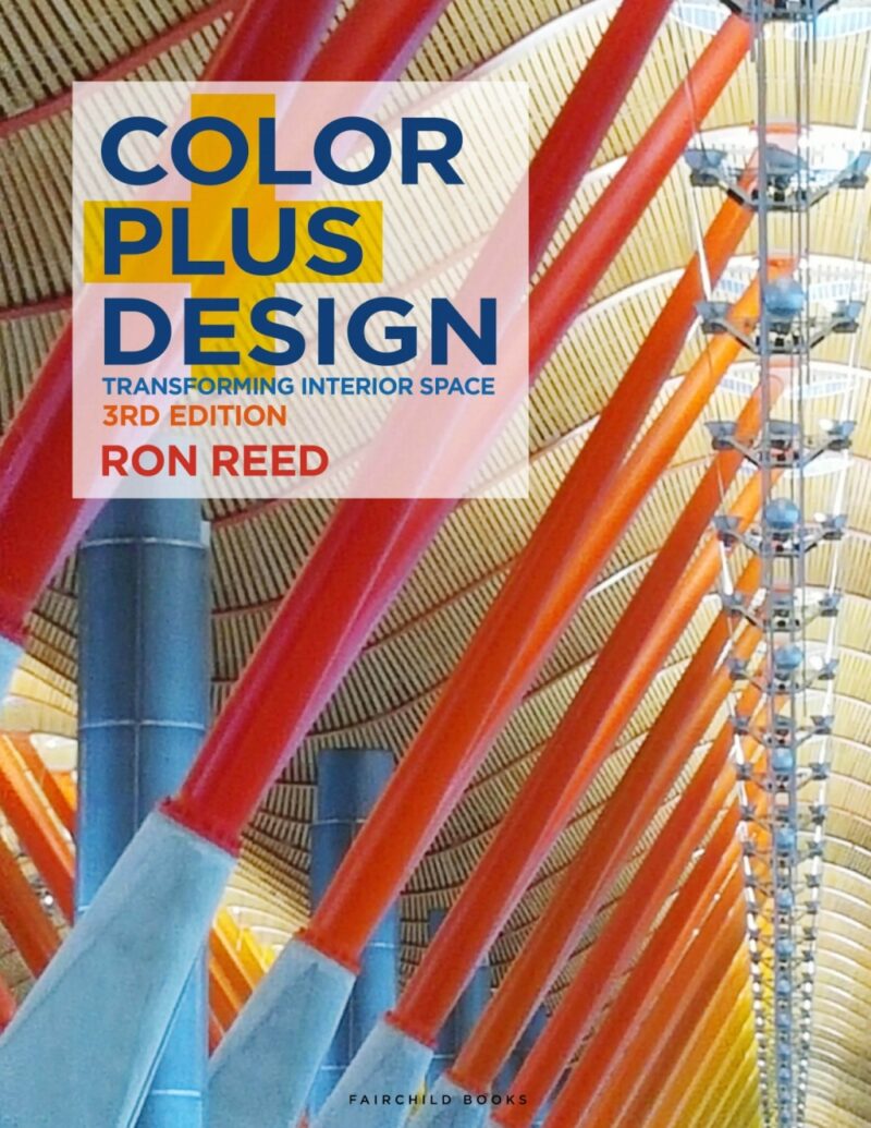 Color Plus Design 3rd Edition Transforming Interior Space - with STUDIO
