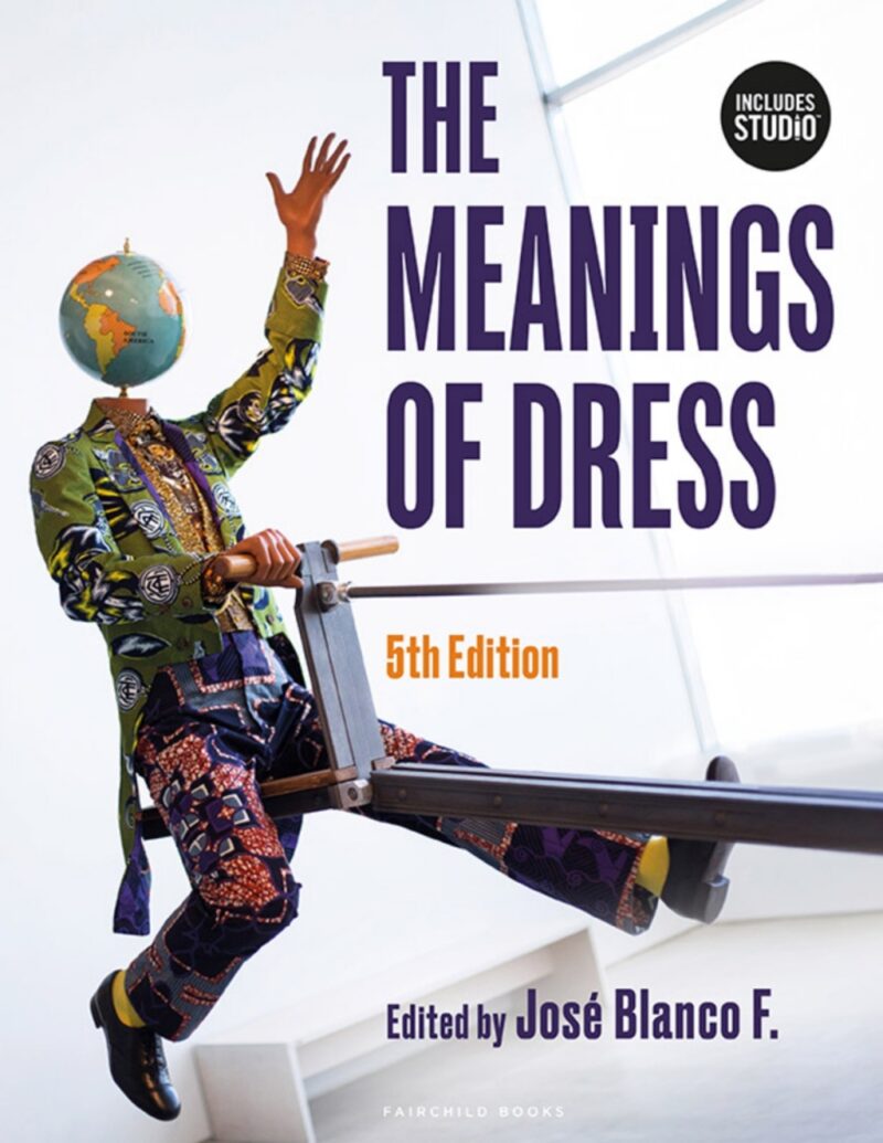 The Meanings of Dress 5th Edition - with STUDIO
