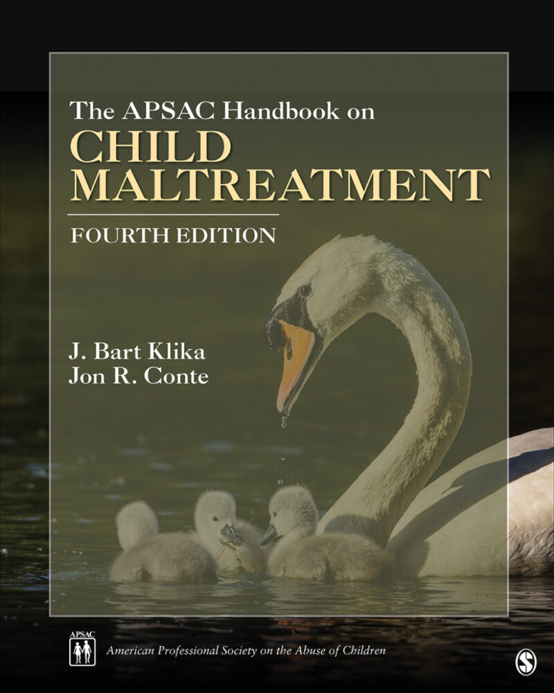 The APSAC Handbook on Child Maltreatment 4th Edition