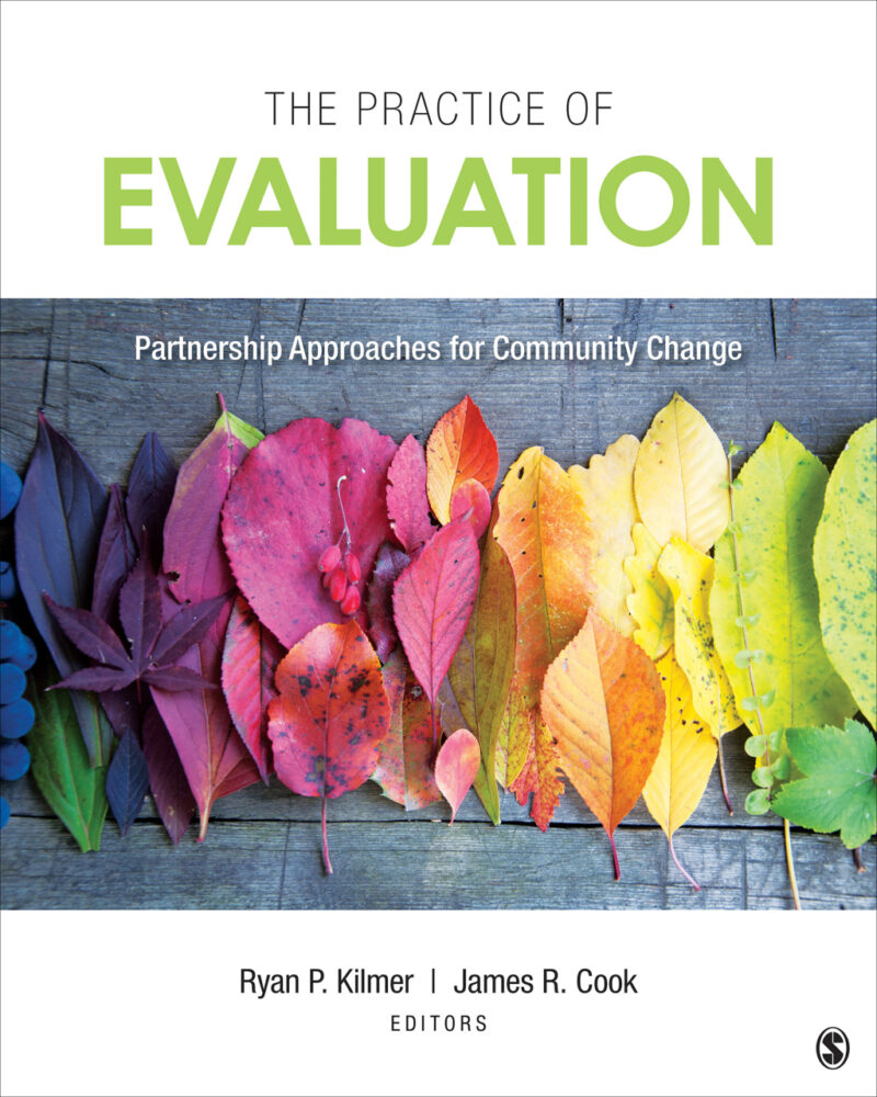 The Practice of Evaluation 1st Edition Partnership Approaches for Community Change