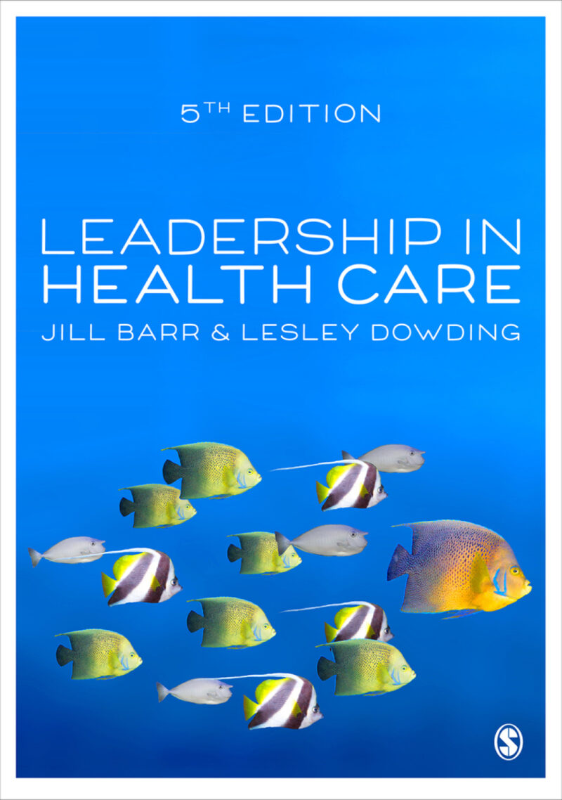 Leadership in Health Care 5th Edition