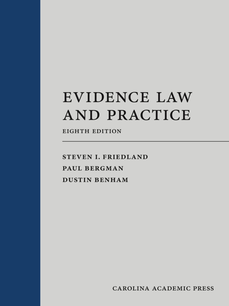 Evidence Law and Practice 8th Edition