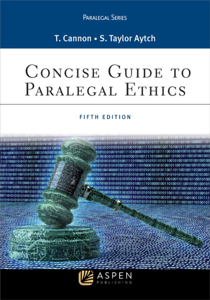 Concise Guide to Paralegal Ethics 5th Edition