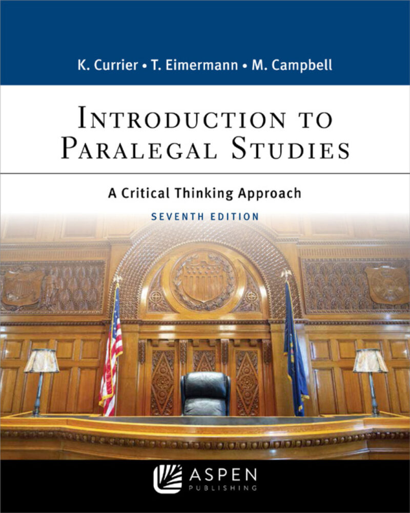 Introduction to Paralegal Studies 7th Edition A Critical Thinking Approach
