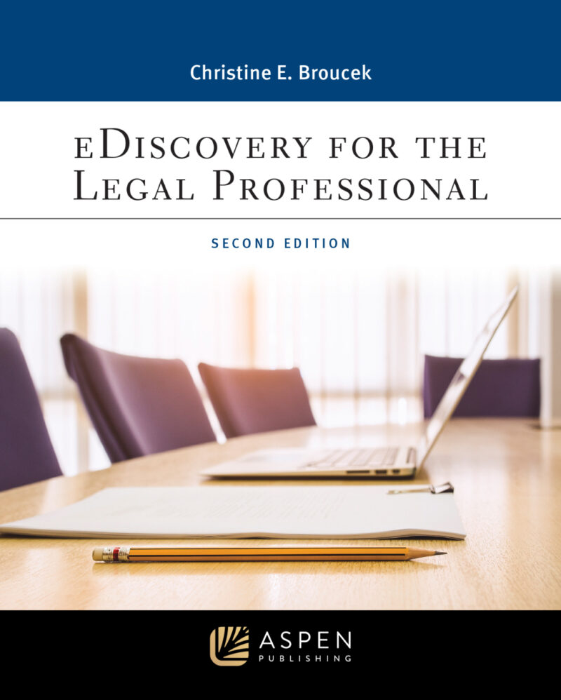 eDiscovery for the Legal Professional 2nd Edition