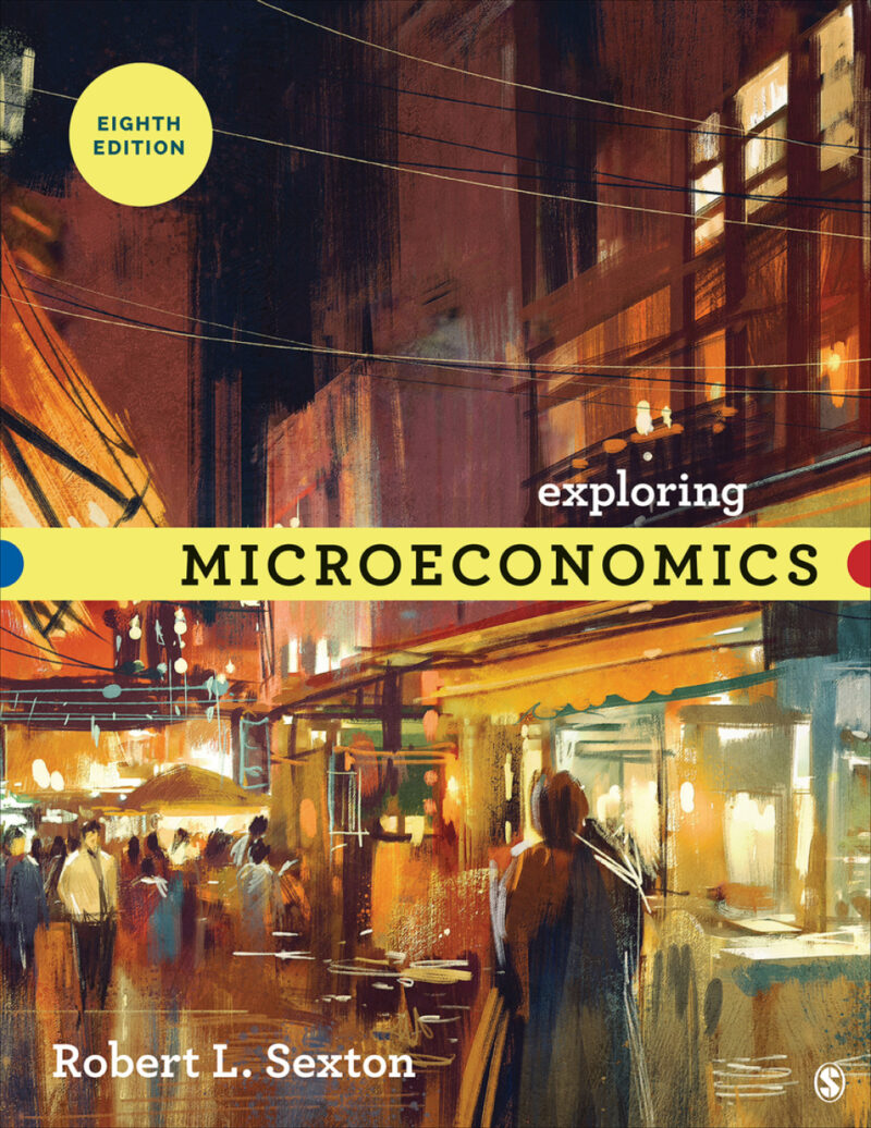 Exploring Microeconomics 8th Edition