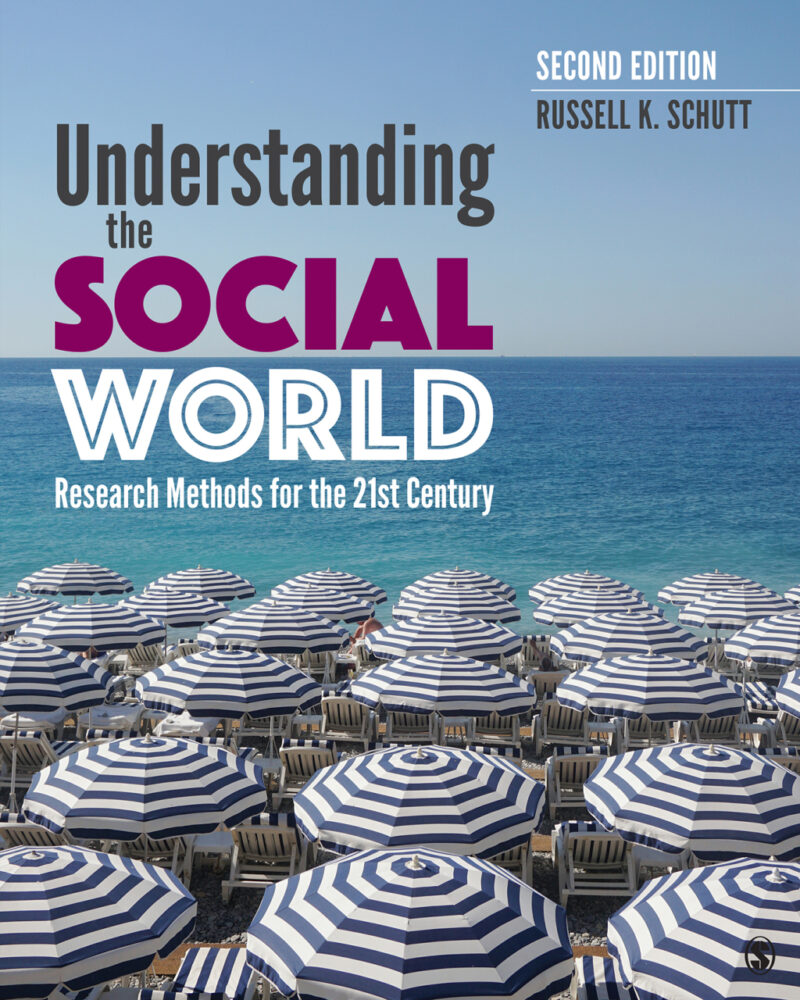 Understanding the Social World 2nd Edition Research Methods for the 21st Century