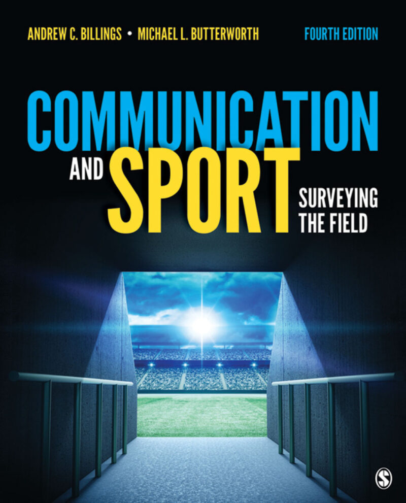 Communication and Sport 4th Edition Surveying the Field