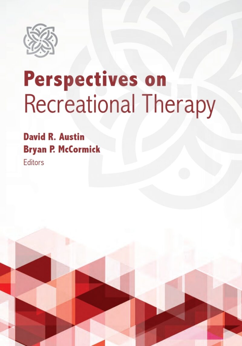 Perspectives on Recreational Therapy 1st Edition