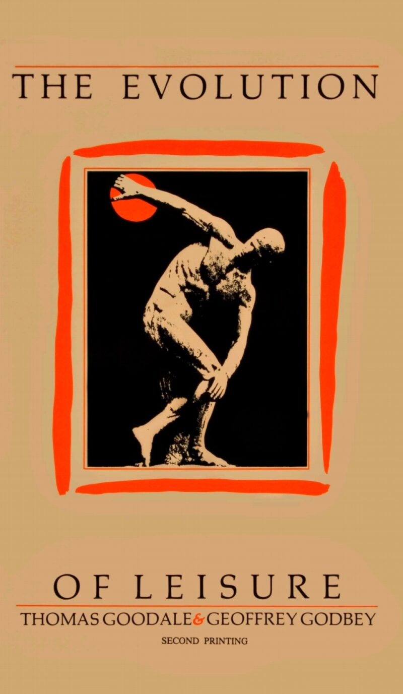 The Evolution of Leisure 1st Edition